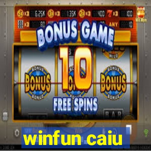 winfun caiu